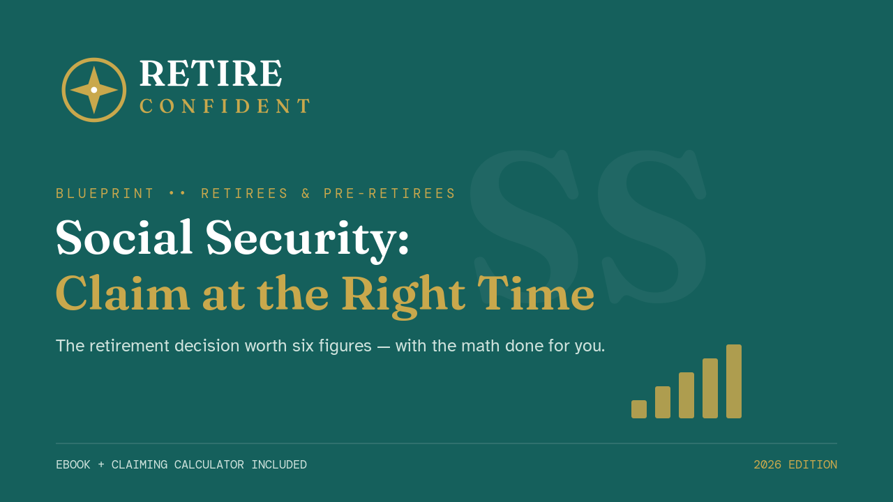 Social Security: Claim at the Right Time — guide cover